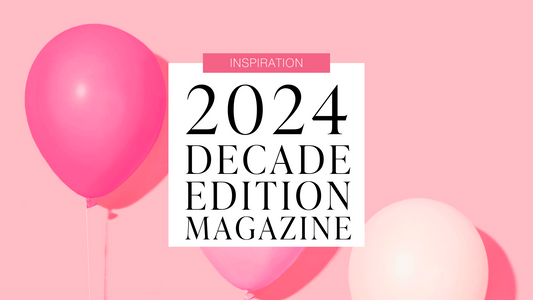 2024 Decade Edition Magazine: Celebrate 10 Years of Chic