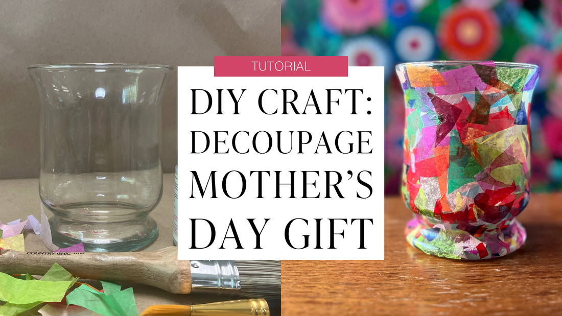 Mother's Day Craft Idea: Decoupaged Glass Vase Upcycle Project