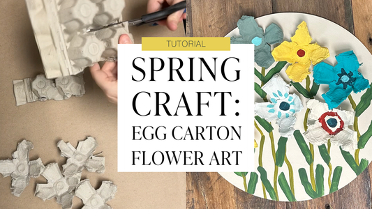 Spring DIY Tutorial - Egg Carton Flowers