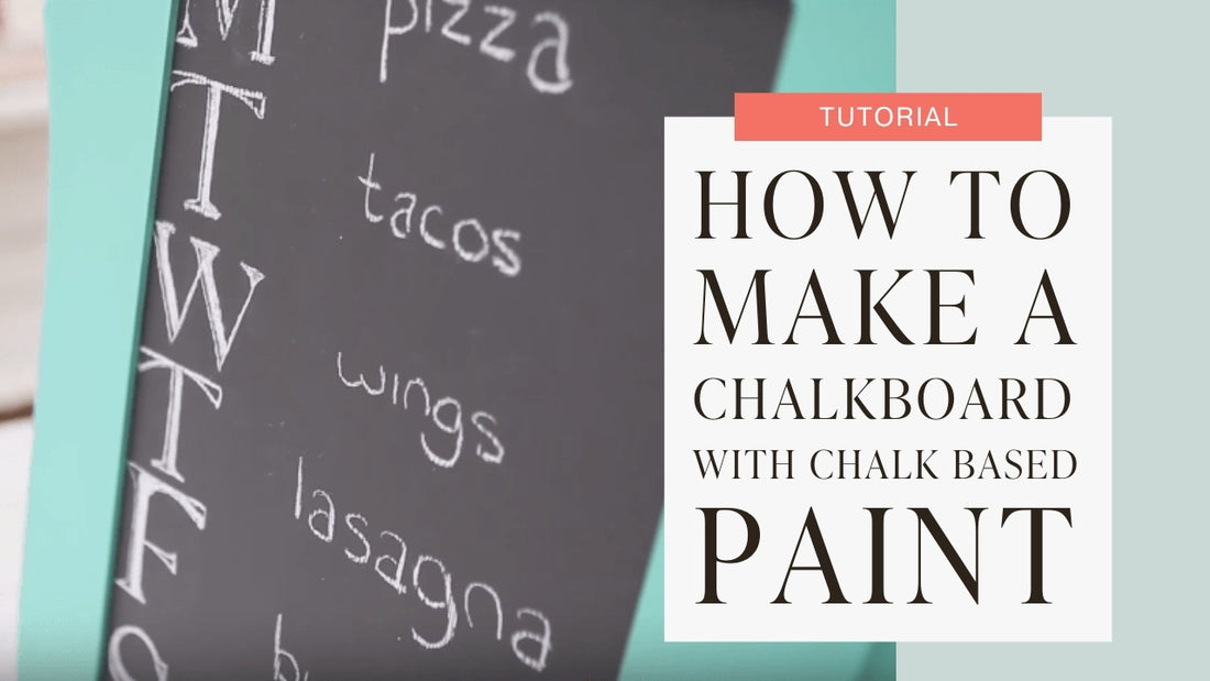 How to Make a Chalkboard